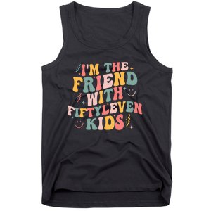 Funny Im The Friend With Fiftyleven K.I.D.S Sarcastic Tank Top