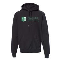 Freak In The Sheets Funny Excel Premium Hoodie