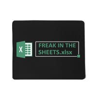 Freak In The Sheets Funny Excel Mousepad
