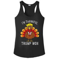 Funny IM Thankful Trump Won Took America Back Thanksgiving Ladies PosiCharge Competitor Racerback Tank