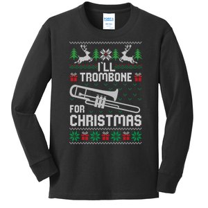 Funny ILl Trombone For Christmas Ugly Xmas Pajama Gift Kids Long Sleeve Shirt