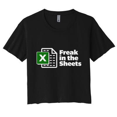 Freak In The Sheets Excel Spreadsheet File Data Women's Crop Top Tee