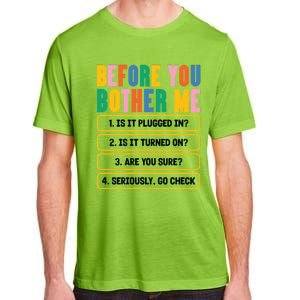 Funny Information Technology Tech Technical Support Humor Gift Adult ChromaSoft Performance T-Shirt