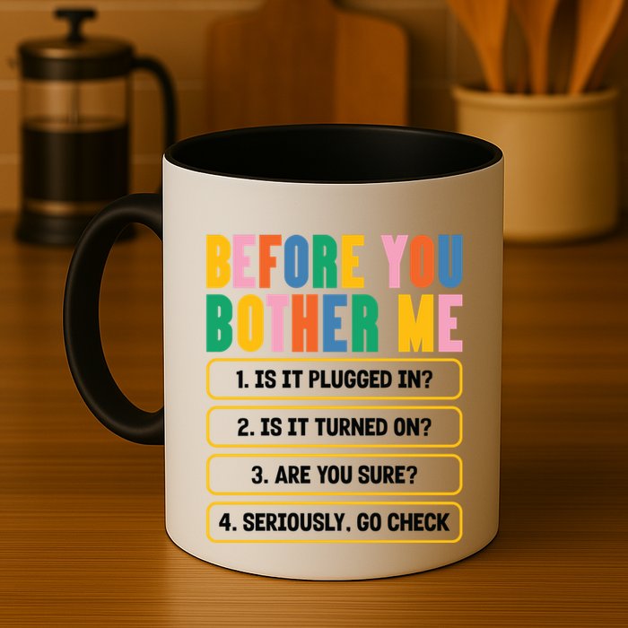 Funny Information Technology Tech Technical Support Humor Gift Mug