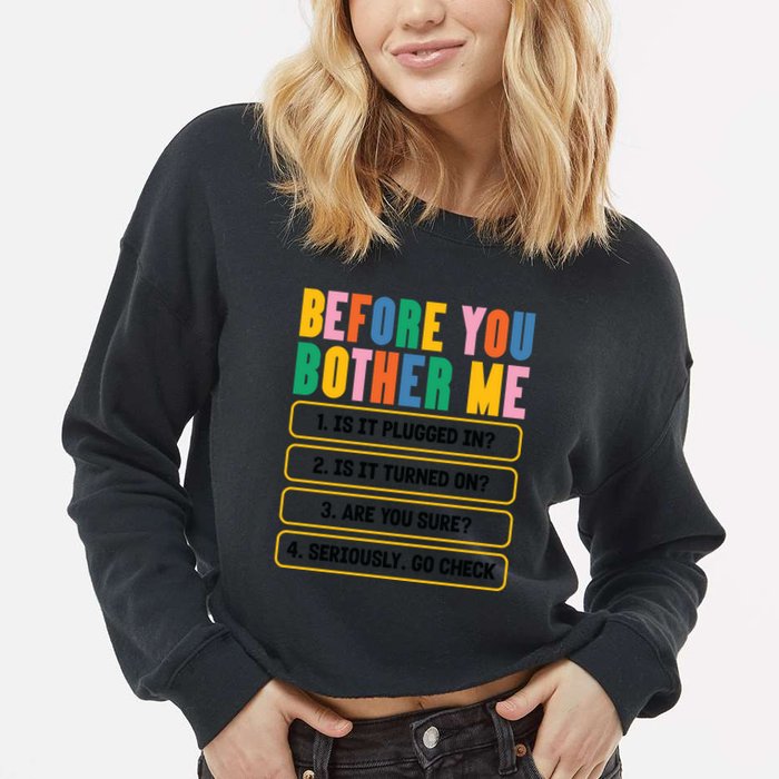 Funny Information Technology Tech Technical Support Humor Gift Cropped Pullover Crew