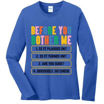 Funny Information Technology Tech Technical Support Humor Gift Ladies Long Sleeve Shirt