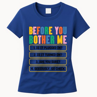 Funny Information Technology Tech Technical Support Humor Gift Womens T-Shirt