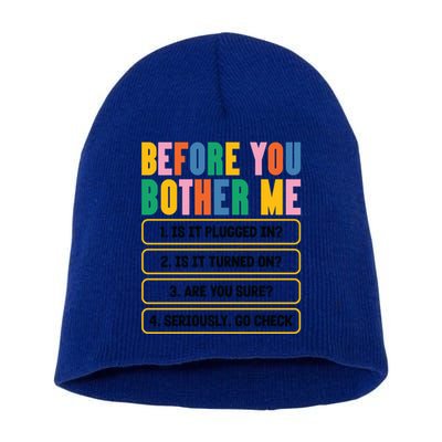 Funny Information Technology Tech Technical Support Humor Gift Short Acrylic Beanie