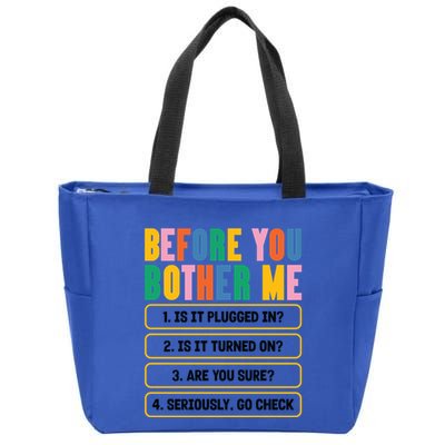 Funny Information Technology Tech Technical Support Humor Gift Zip Tote Bag