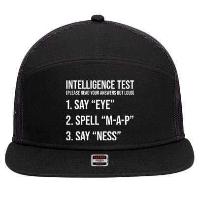 Funny Intelligence Test 7 Panel Mesh Trucker Snapback Hat