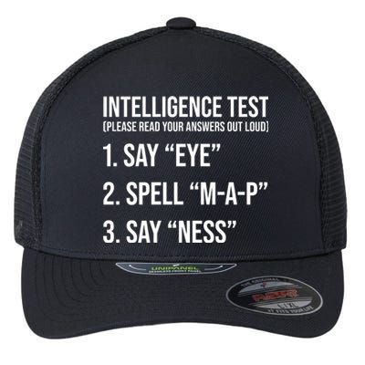 Funny Intelligence Test Flexfit Unipanel Trucker Cap