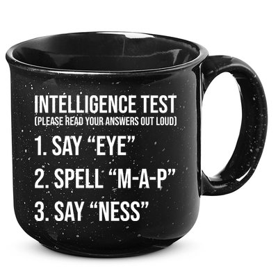 Funny Intelligence Test 15oz Campfire Ceramic Mug