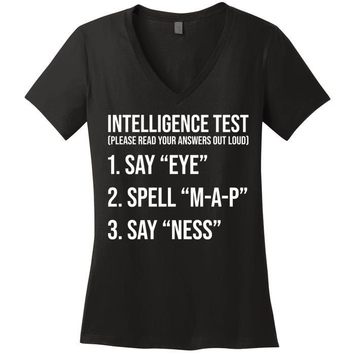 Funny Intelligence Test Women's V-Neck T-Shirt