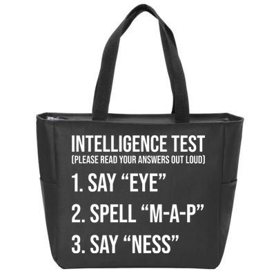 Funny Intelligence Test Zip Tote Bag