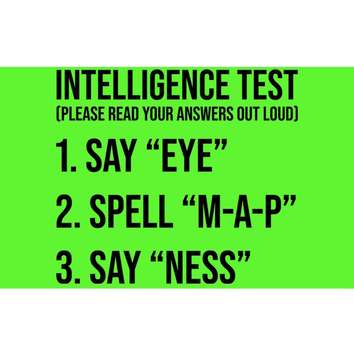 Funny Intelligence Test Bumper Sticker