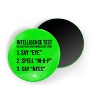 Funny Intelligence Test Magnet