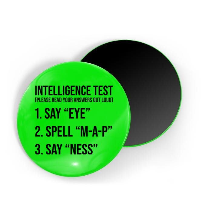 Funny Intelligence Test Magnet