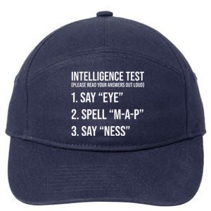 Funny Intelligence Test 7-Panel Snapback Hat