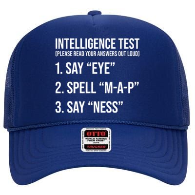 Funny Intelligence Test High Crown Mesh Back Trucker Hat