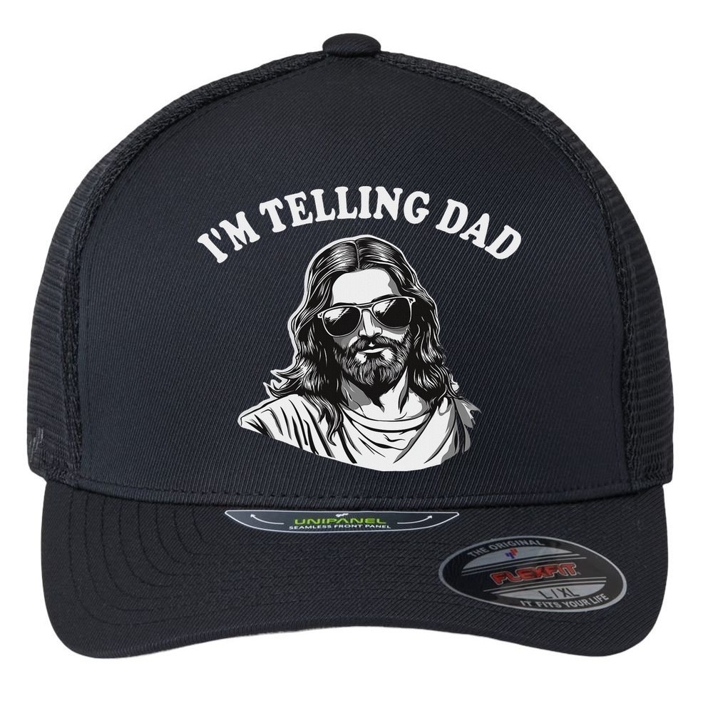 Funny I'm Telling Dad Religious Christian Jesus Meme Flexfit Unipanel Trucker Cap