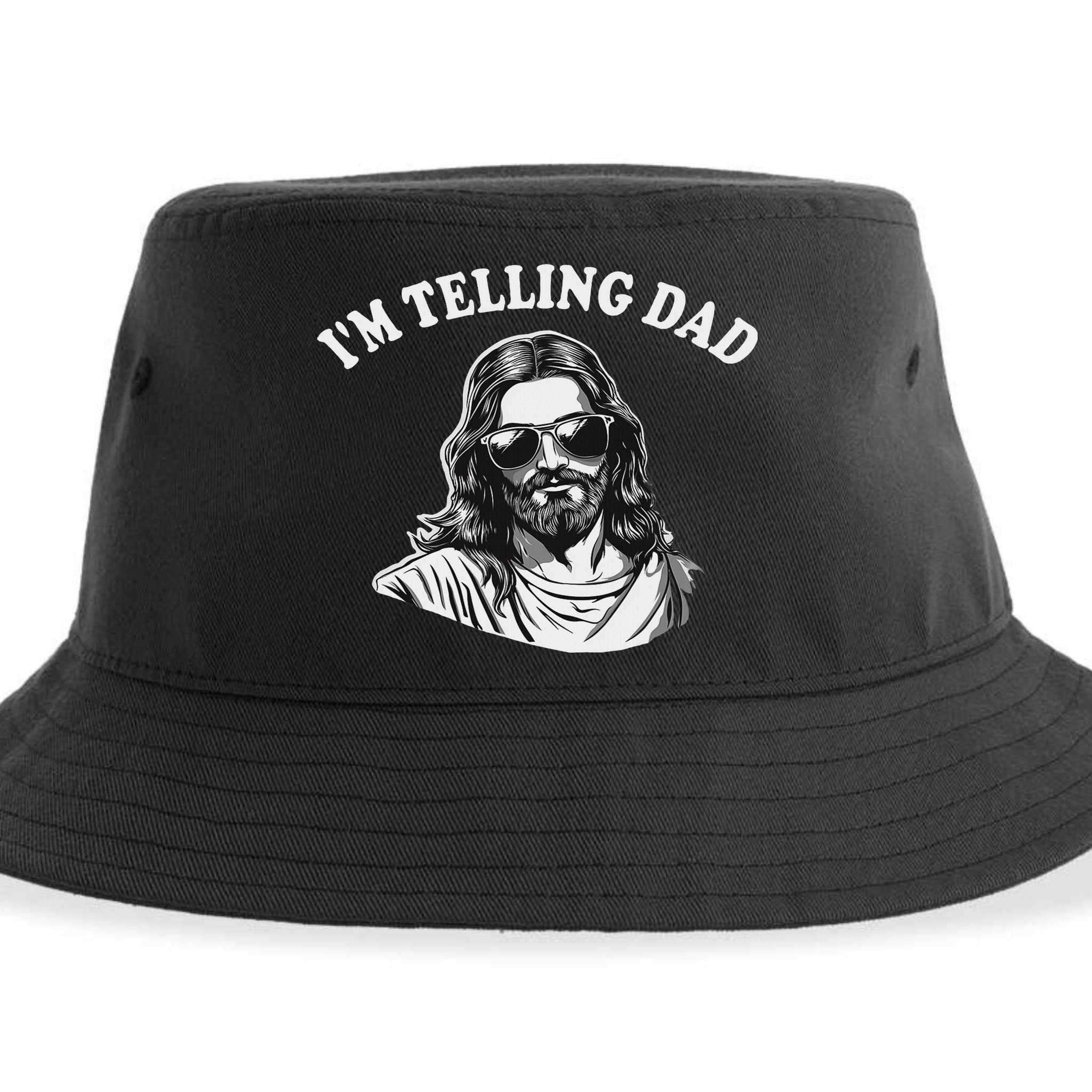 Funny I'm Telling Dad Religious Christian Jesus Meme Sustainable Bucket Hat
