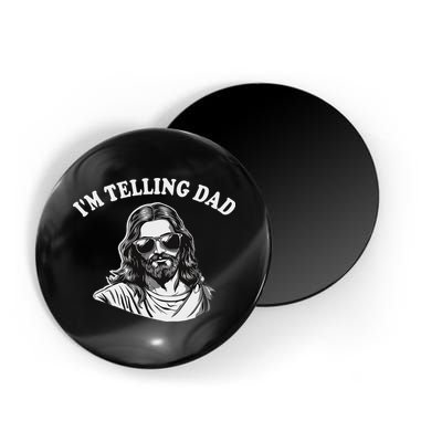 Funny I'm Telling Dad Religious Christian Jesus Meme Magnet