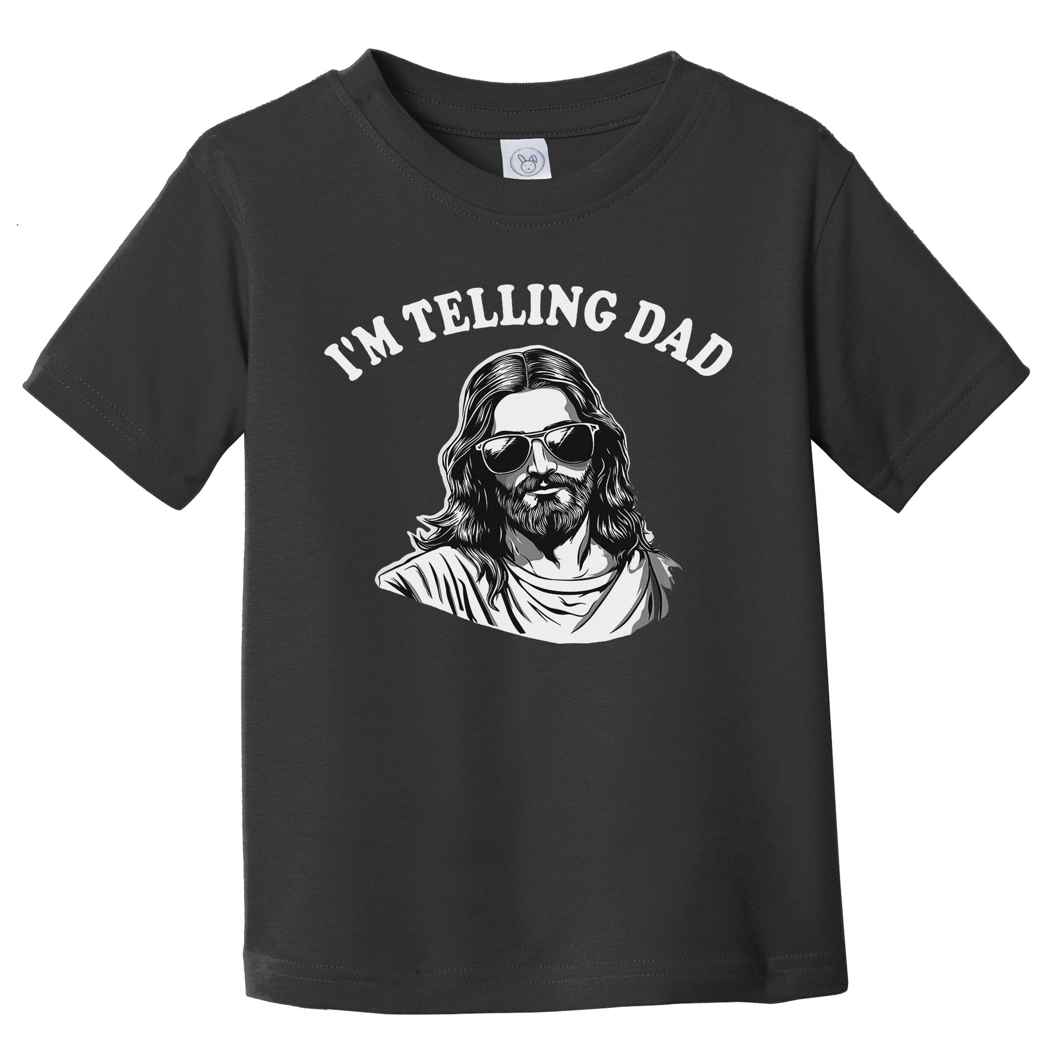 Funny I'm Telling Dad Religious Christian Jesus Meme Toddler T-Shirt