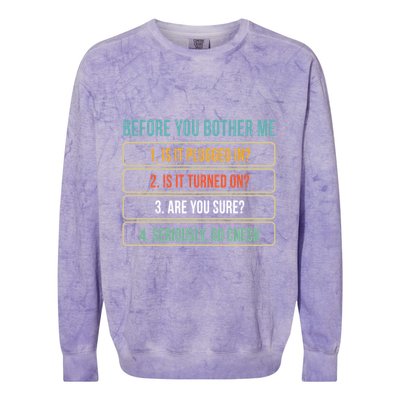 Funny Information Technology Tech Technical Support Gift Colorblast Crewneck Sweatshirt