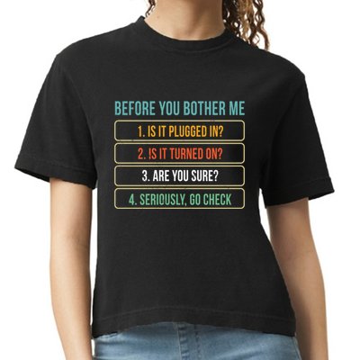 Funny Information Technology Tech Technical Support Gift Comfort Colors Boxy T-Shirt