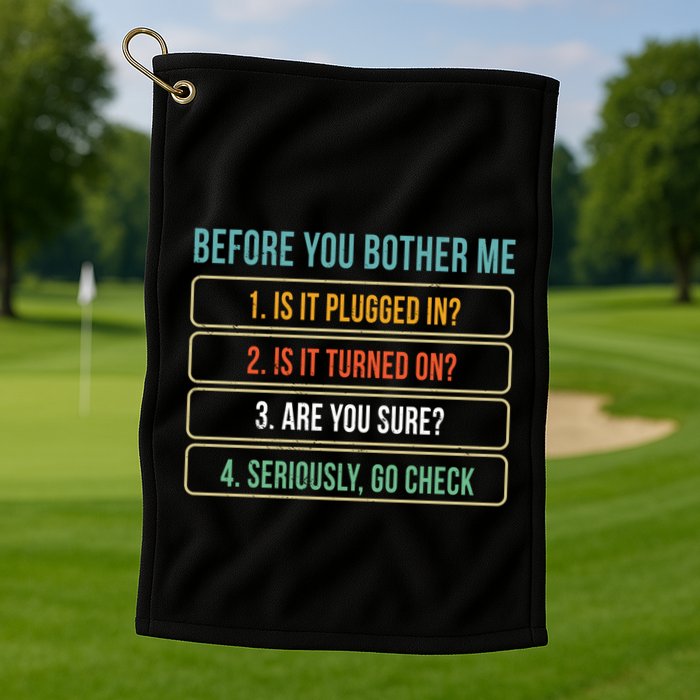 Funny Information Technology Tech Technical Support Gift Golf Towel