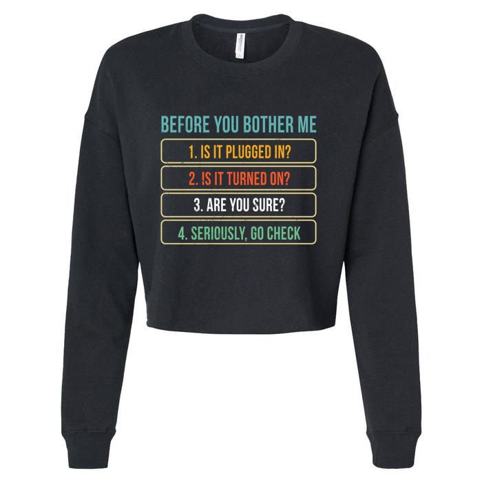 Funny Information Technology Tech Technical Support Gift Cropped Pullover Crew