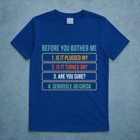 Funny Information Technology Tech Technical Support Gift T-Shirt