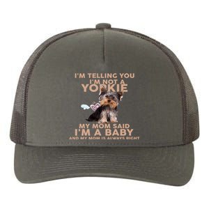 Funny IM Telling You IM Not A Yorkie Gift Yupoong Adult 5-Panel Trucker Hat