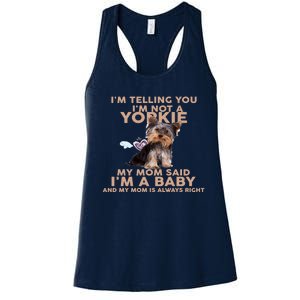 Funny IM Telling You IM Not A Yorkie Gift Women's Racerback Tank