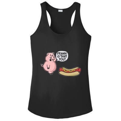 Frank! Is That You Pig And Hot Dog Ladies PosiCharge Competitor Racerback Tank