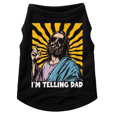 Funny Im Telling Dad Religious Christian Jesus Meme Doggie Tank