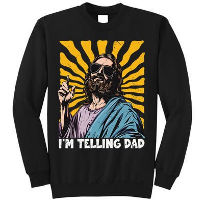 Funny Im Telling Dad Religious Christian Jesus Meme Sweatshirt