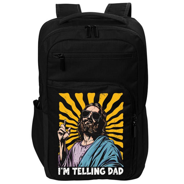Funny Im Telling Dad Religious Christian Jesus Meme Impact Tech Backpack