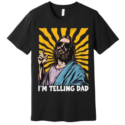 Funny Im Telling Dad Religious Christian Jesus Meme Premium T-Shirt