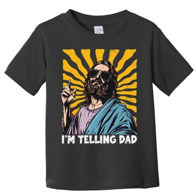 Funny Im Telling Dad Religious Christian Jesus Meme Toddler T-Shirt