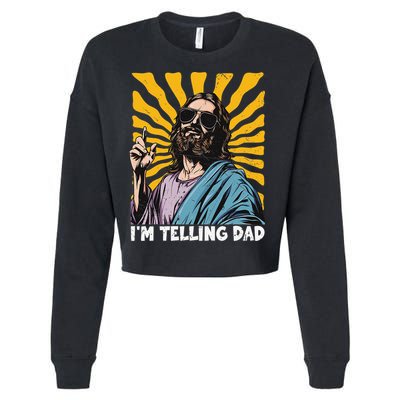 Funny Im Telling Dad Religious Christian Jesus Meme Cropped Pullover Crew