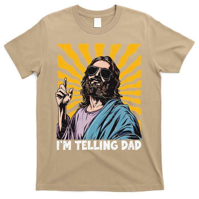 Funny Im Telling Dad Religious Christian Jesus Meme T-Shirt