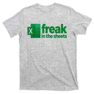 Freak In The Excel Sheets Funny T-Shirt