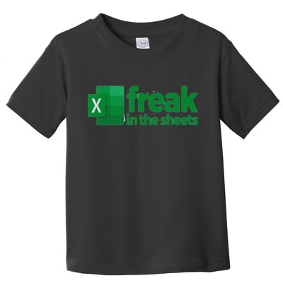 Freak In The Excel Sheets Funny Toddler T-Shirt
