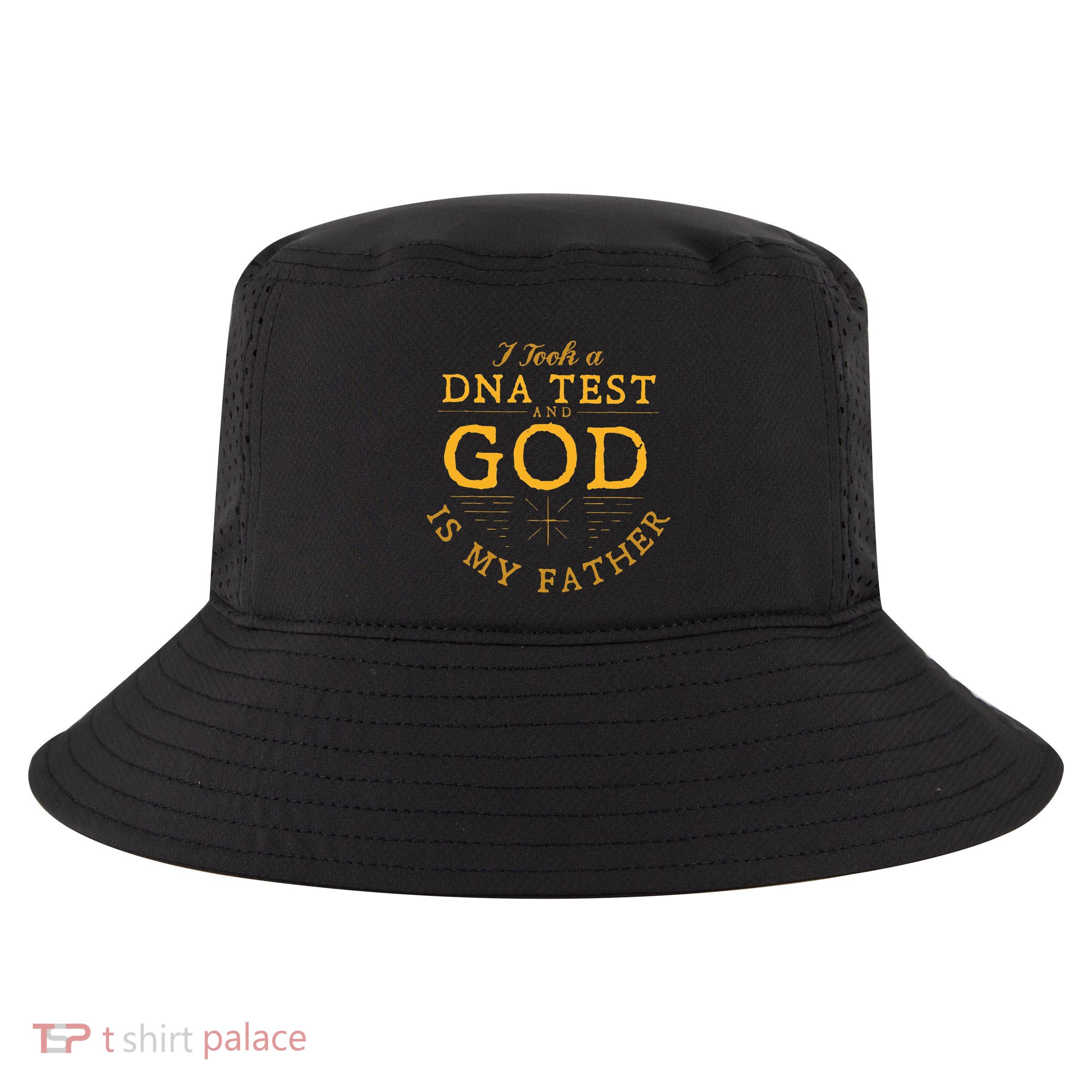 Funny I Took A Dna Test God Is My Father Jesus Christian Cool Comfort Performance Bucket Hat