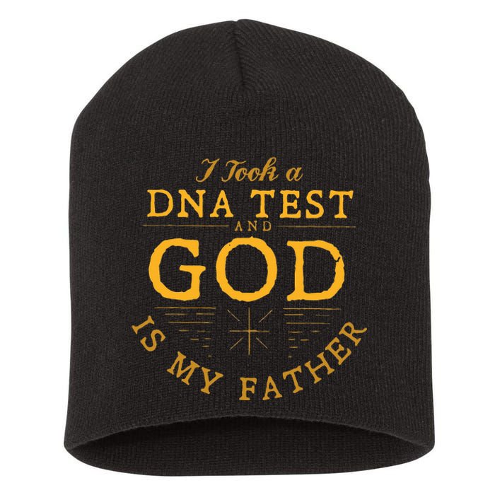 Funny I Took A Dna Test God Is My Father Jesus Christian Short Acrylic Beanie