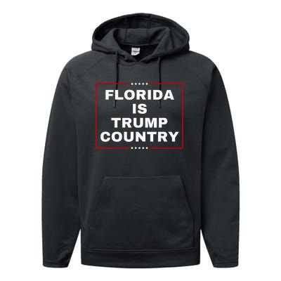 Florida Is Trump Country Take America Back 2024 Election  Performance Fleece Hoodie