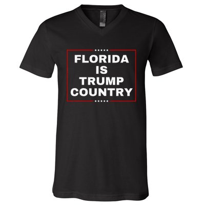 Florida Is Trump Country Take America Back 2024 Election  V-Neck T-Shirt