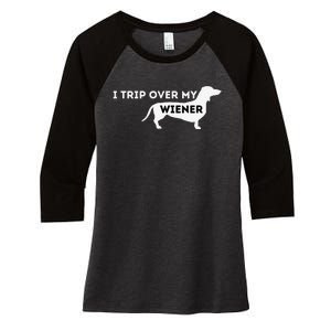 funny I Trip Over My Wiener Dachshund Lover Women's Tri-Blend 3/4-Sleeve Raglan Shirt