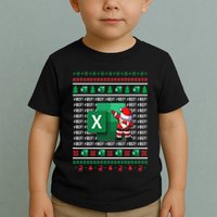 Freak In The Sheets Excel Spreadsheet Ugly Christmas Sweater Toddler T-Shirt